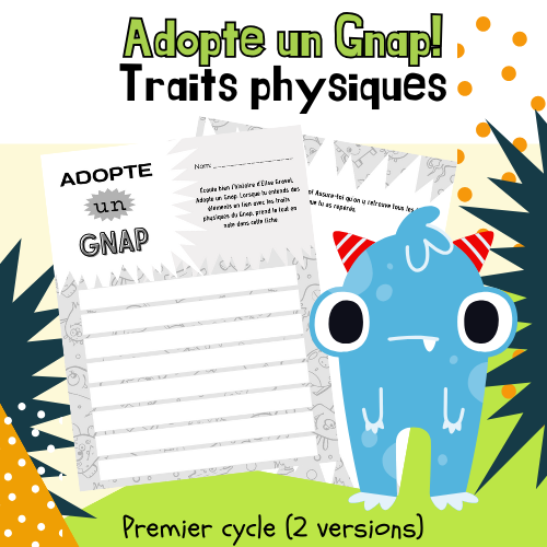 Littérature jeunesse - Adopte un Gnap! - Traits physiques