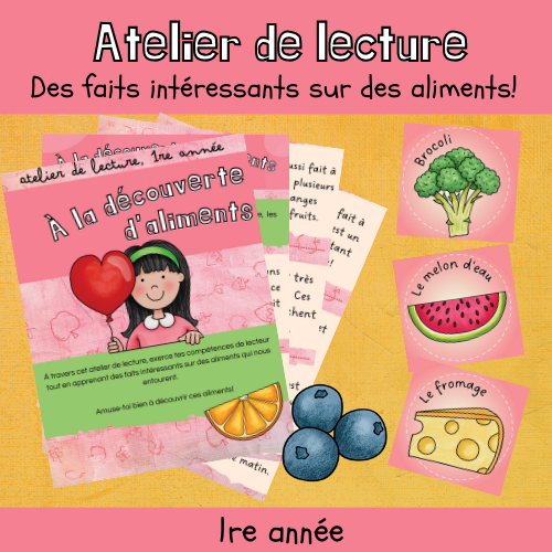 Atelier de lecture - À la découverte d'aliments (1re)