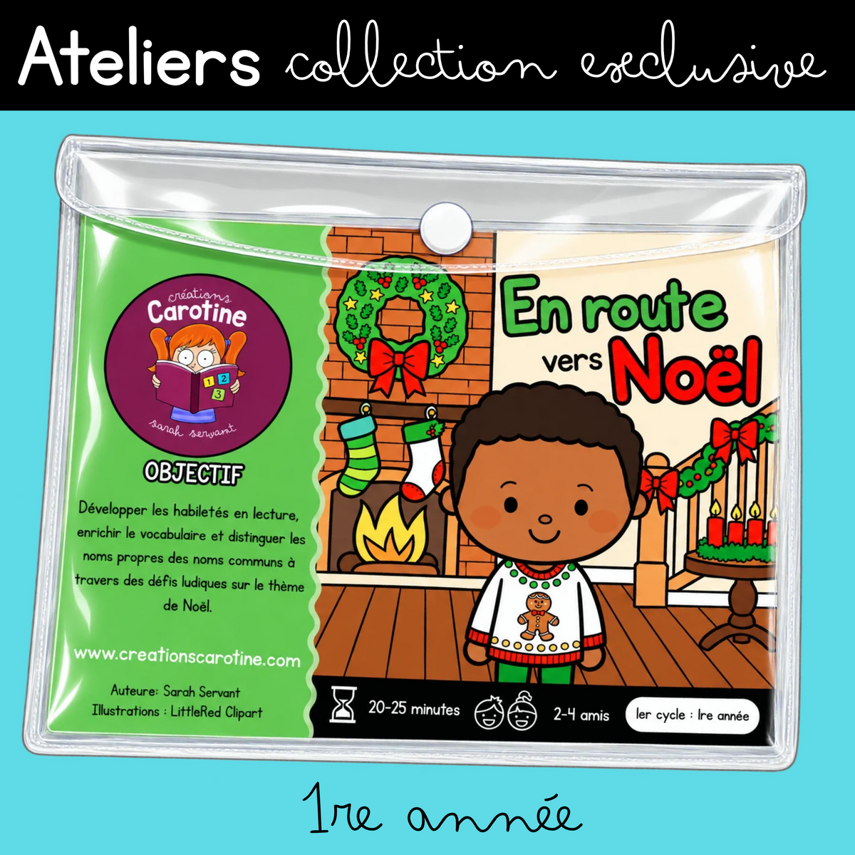 En route vers Noël (1re année) - Ateliers imprimés