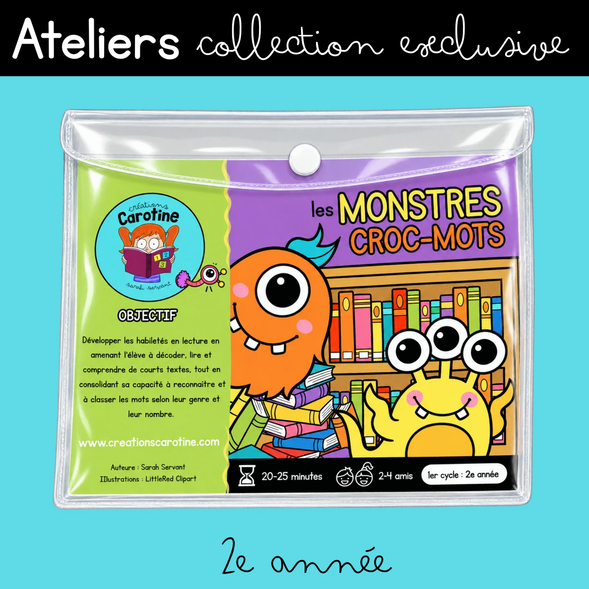 Les monstres crocs-mots (2e année) - Ateliers imprimés