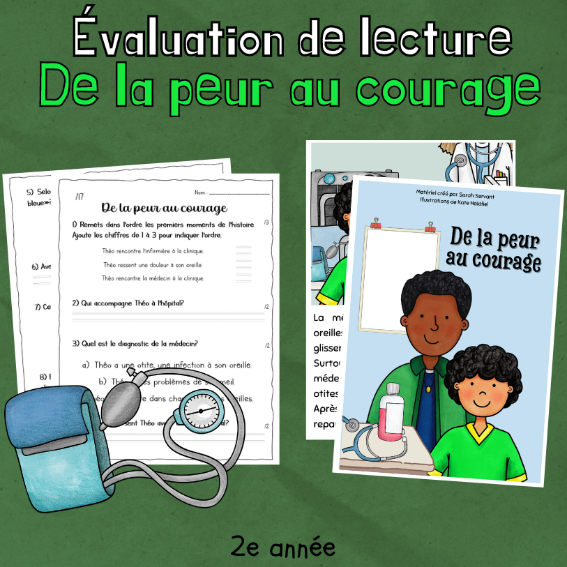 Évaluation de lecture - De la peur au courage (2e)