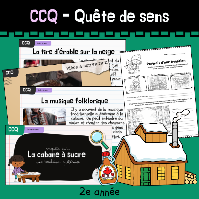 CCQ - Enquête - La cabane à sucre (2e année)