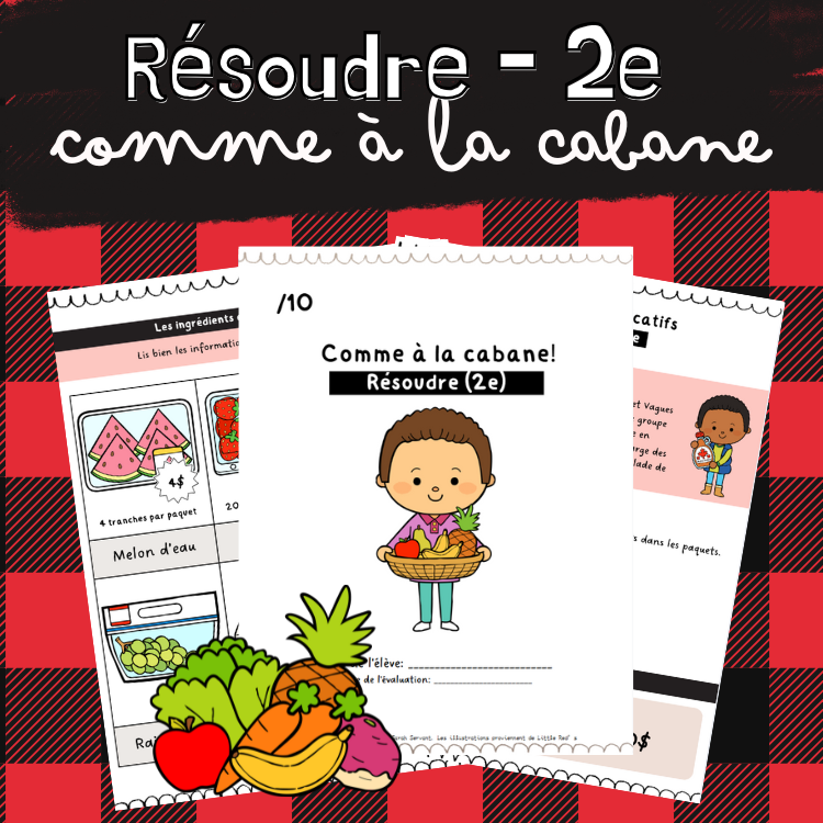 Situation-problème - Comme à la cabane! (2e)