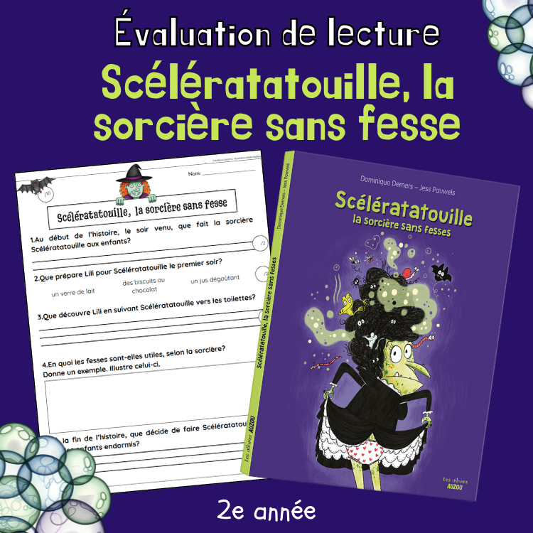 Évaluation de lecture - Scélératatouille, la sorcière sans fesse
