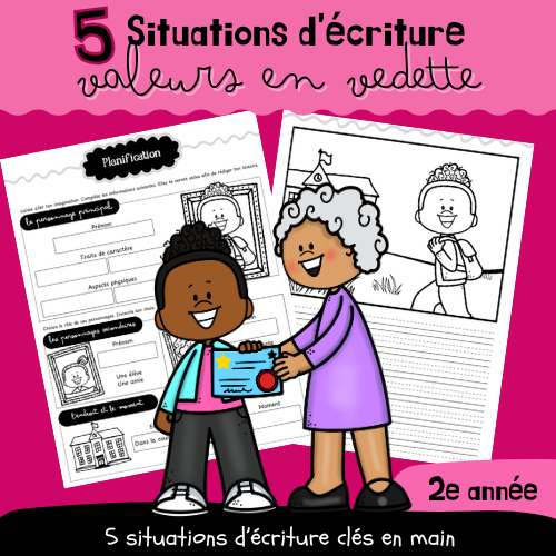 5 situations d'écriture - 5 valeurs