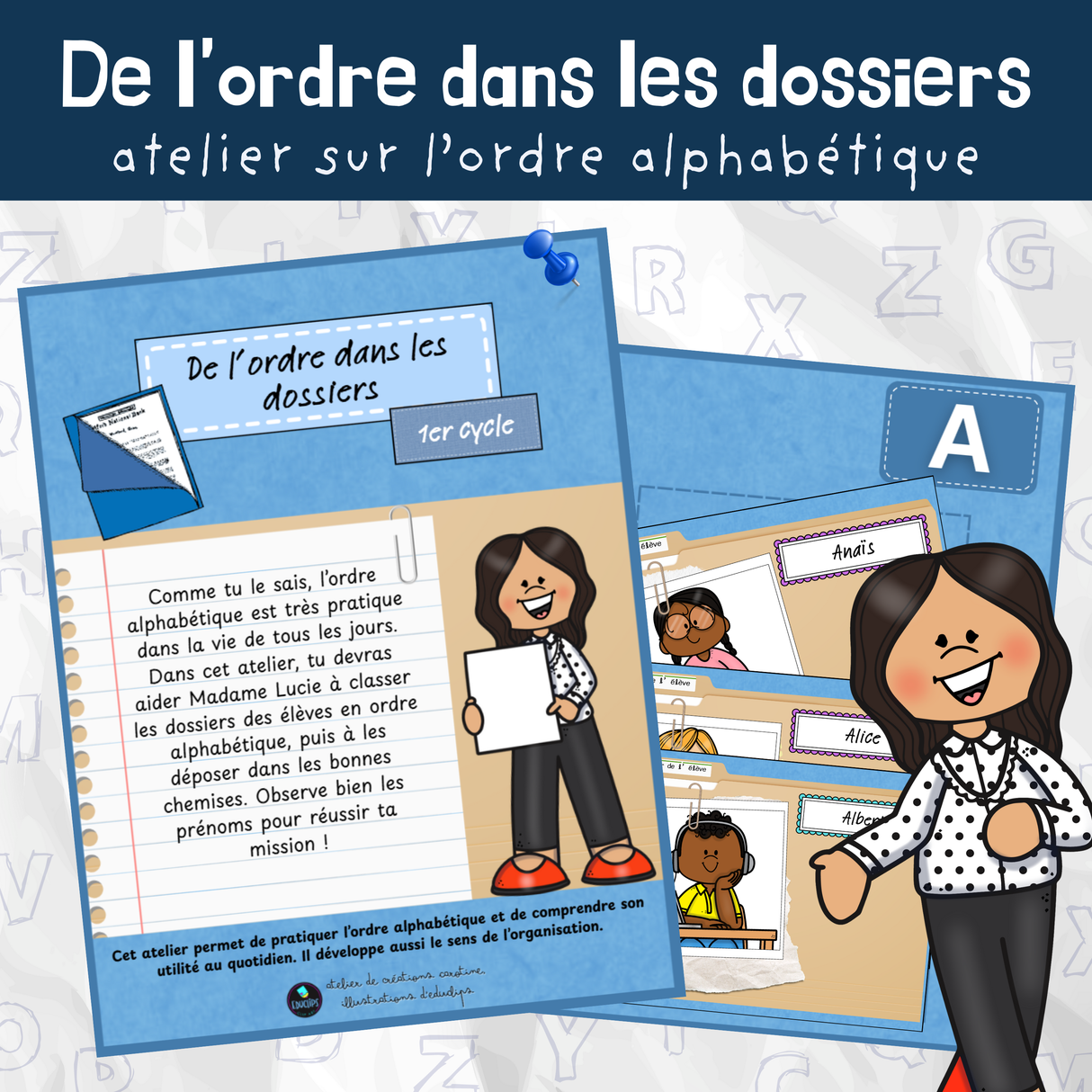 Atelier de lecture - De l'ordre dans les dossiers (1er cycle)