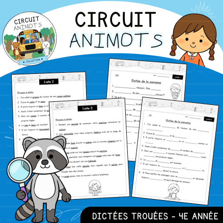 Circuit Animots - Dictées (4e)