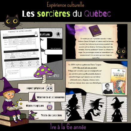 Expérience culturelle - Les sorcières du Québec (1re à 6e)