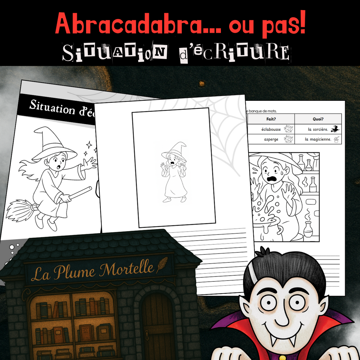 Situation d'écriture - Abracadra...ou pas! (3e)