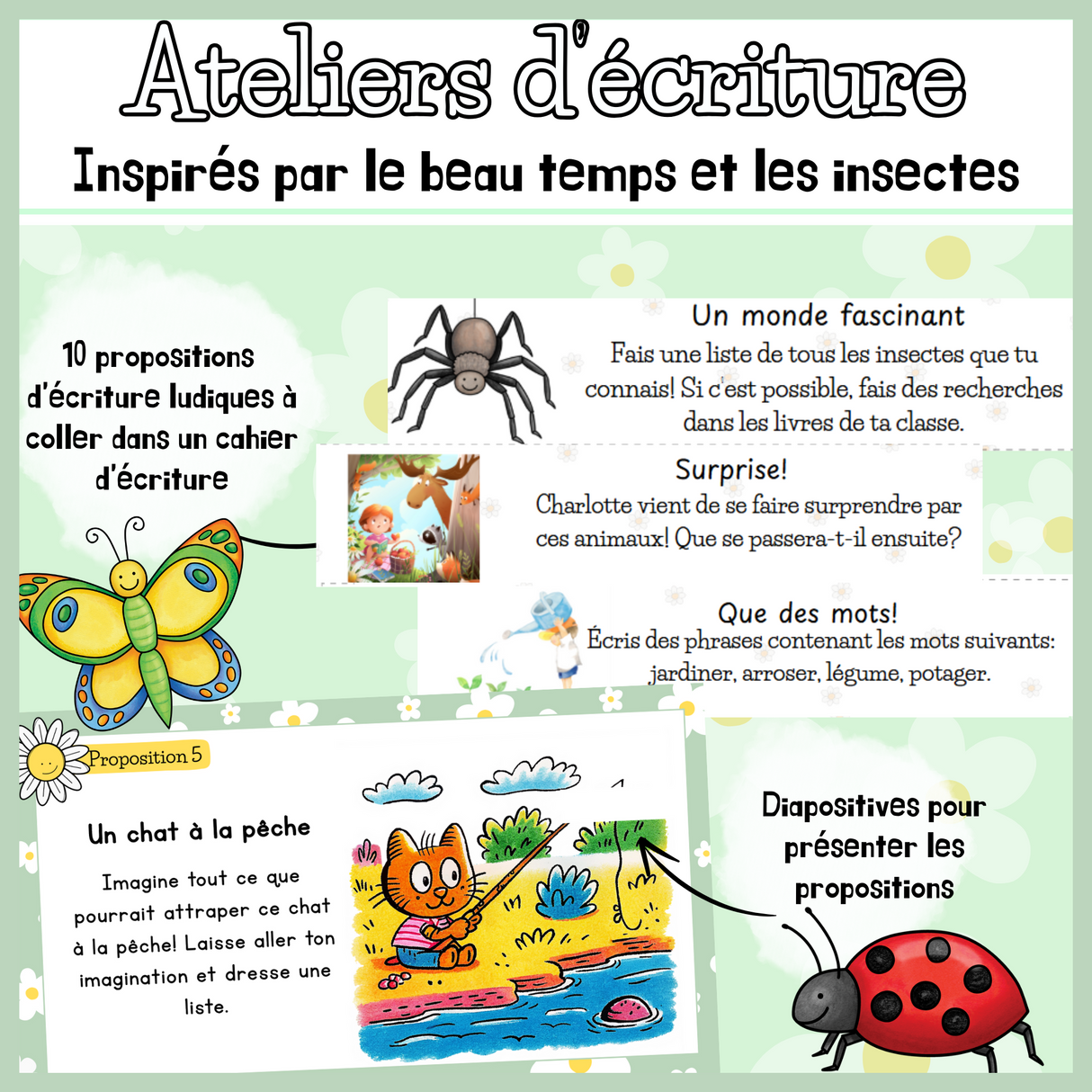10 Propositions d'écriture - Beau temps et insectes (mai)