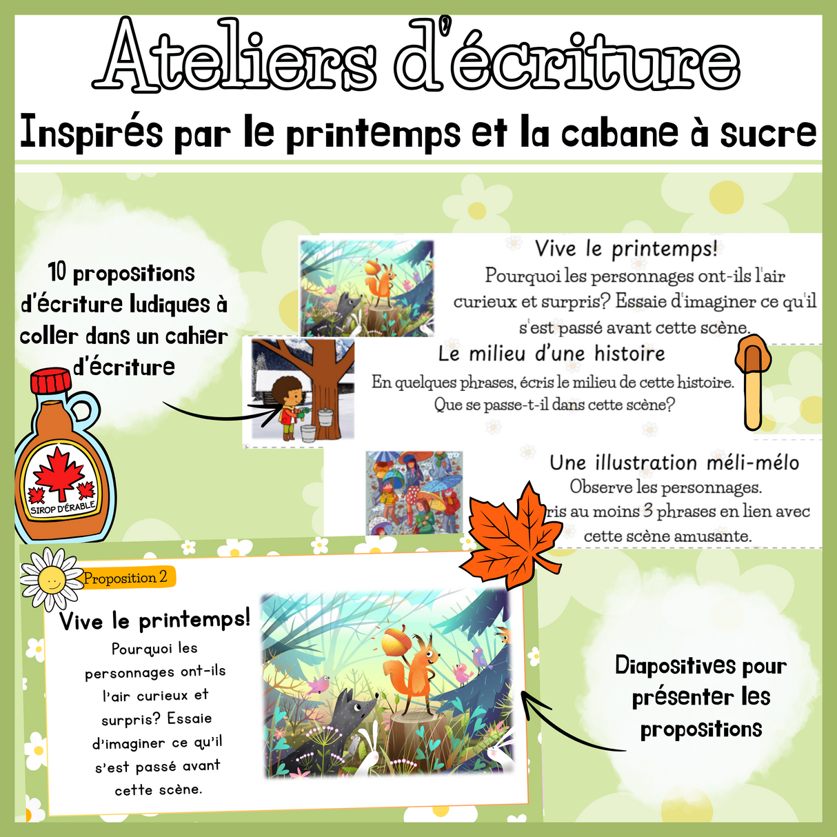 10 Propositions d'écriture -Printemps et cabane à sucre (mars)