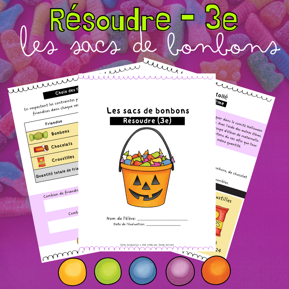 Situation-problème - Les sacs de bonbons (3e)
