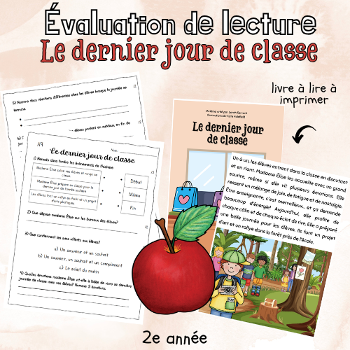 Évaluation de lecture - Le dernier jour de classe (2e)