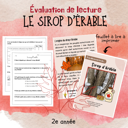 Évaluation de lecture  - Le sirop d'érable (2e)