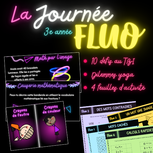 Ensemble - Une journée fluo (3e)