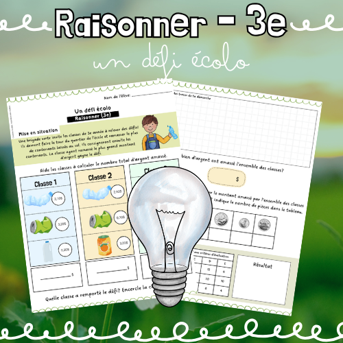 Raisonner - Un défi écolo (3e)