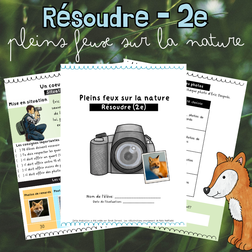 Situation-problème - Pleins feux sur la nature (2e)