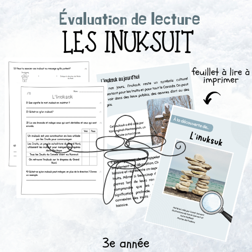 Évaluation de lecture  - L'inuksuk (3e)
