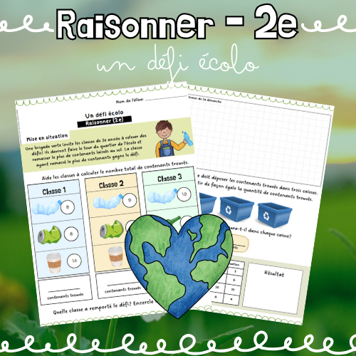Raisonner - Un défi écolo (2e)