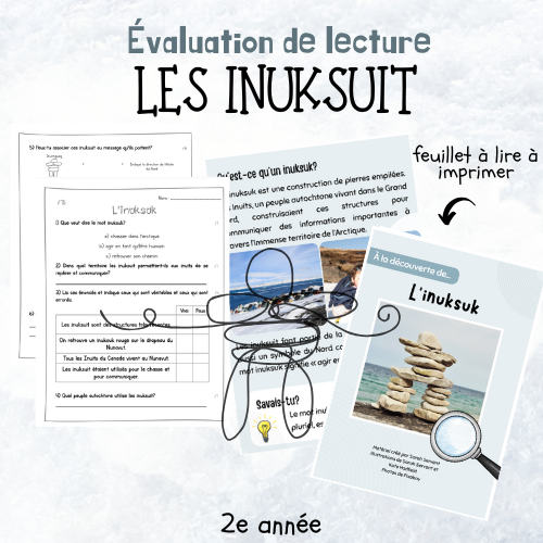 Évaluation de lecture  - L'inuksuk (2e)