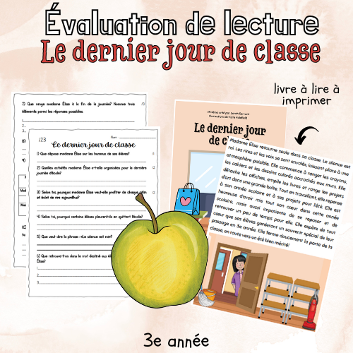 Évaluation de lecture - Le dernier jour de classe (3e)