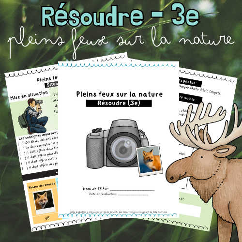 Situation-problème - Pleins feux sur la nature (3e)