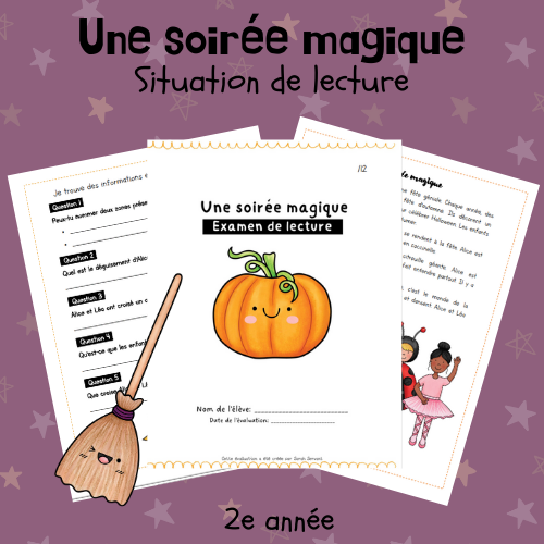Évaluation de lecture - Une soirée magique (2e)