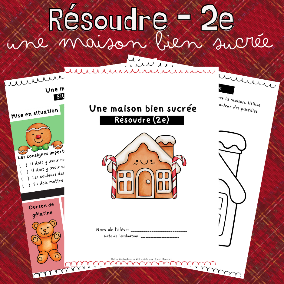 Situation-problème - Une maison bien sucrée (2e)