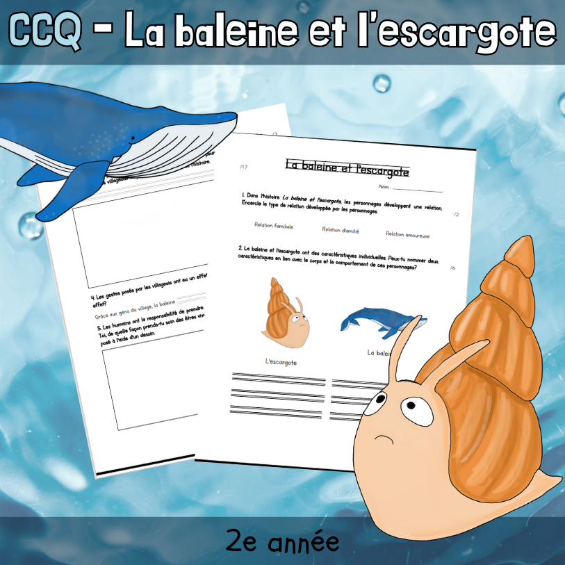 CCQ - La baleine et l'escargote (2e)