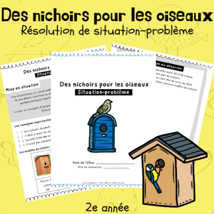 Situation-problème - Les nichoirs (2e)