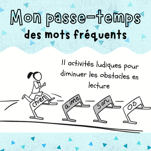 Document Passe-temps - Les mots fréquents (2e) (3e)