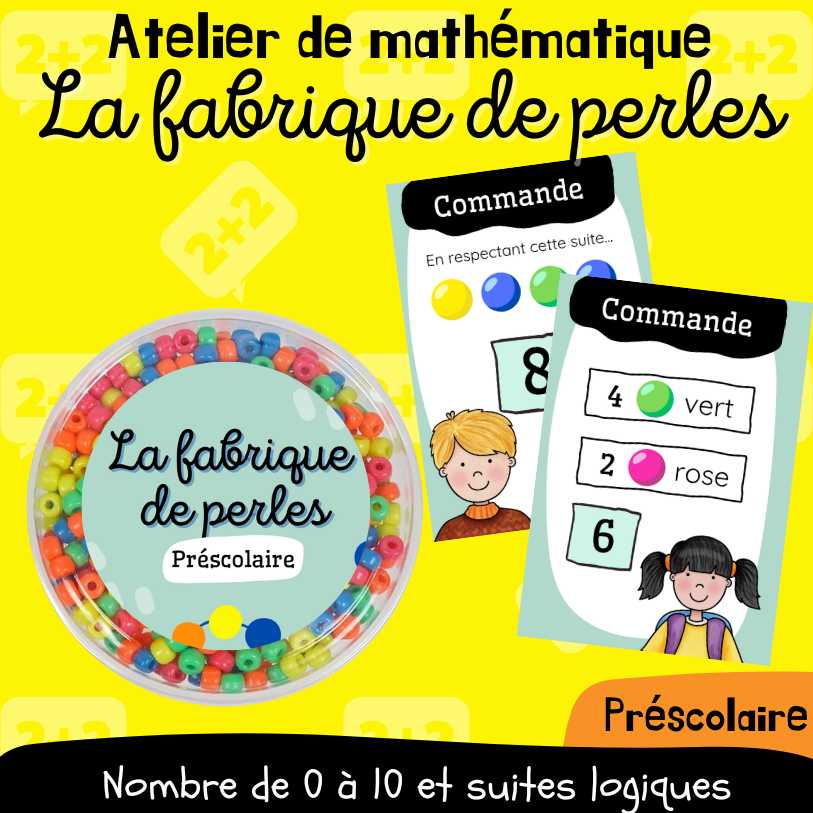Atelier - La fabrique de perles (Préscolaire et 1re)