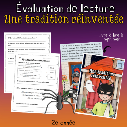 Évaluation de lecture - Tradition réinventée (2e)
