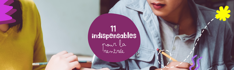 11 incontournables pour le premier cycle