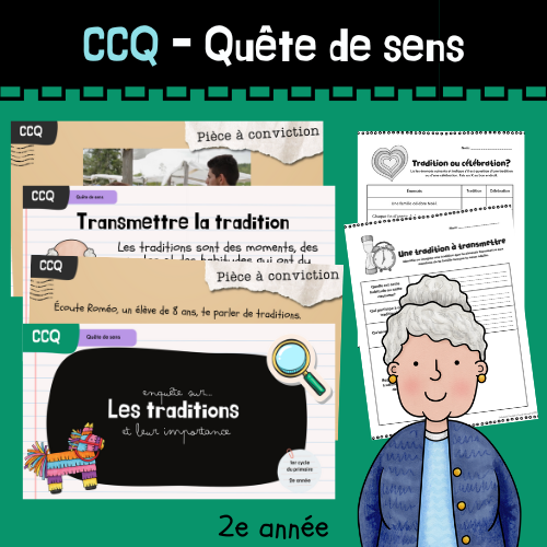 CCQ - Enquête - Les traditions (2e)