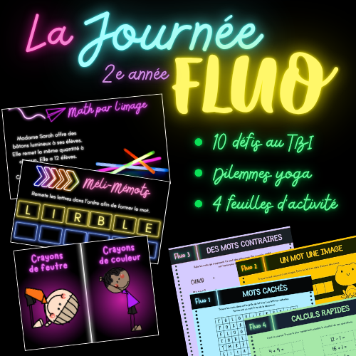 La journée fluo