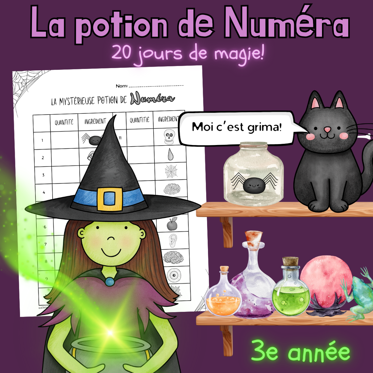 La potion de Numéra (3e)