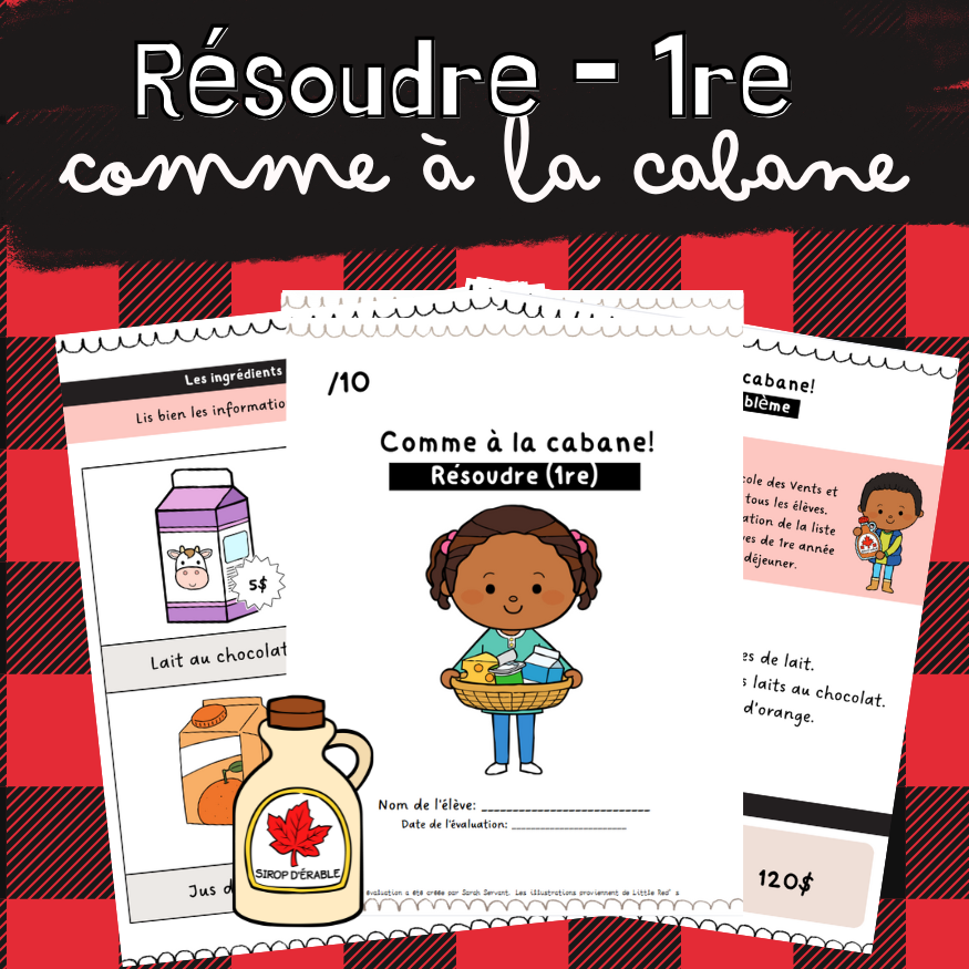 Situation-problème - Comme à la cabane! (1re)