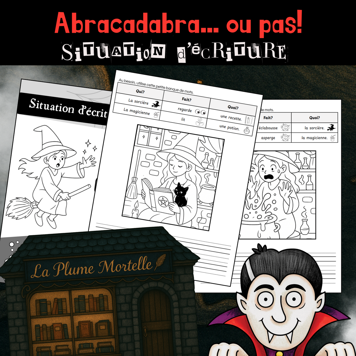 Situation d'écriture - Abracadra...ou pas! (1re)