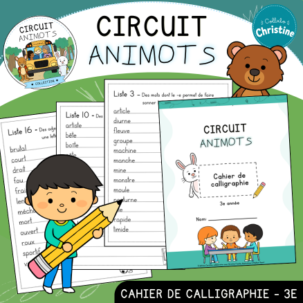 Circuit Animots - Cahier de calligraphie (3e)