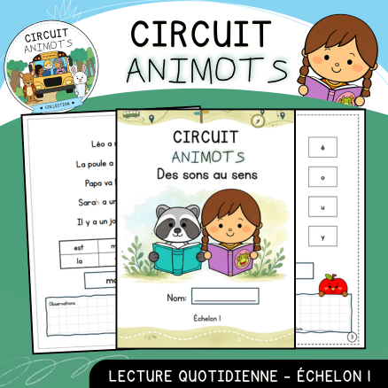 Circuit Animots - Des sons au sens - Échelon 1