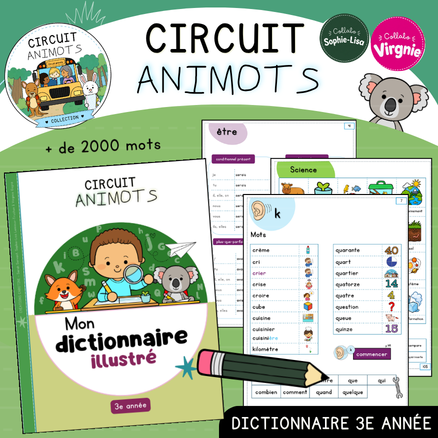Circuit Animots - Dictionnaire illustré (3e année)