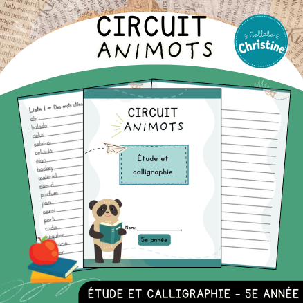 Circuit Animots - Étude et calligraphie script (5e)