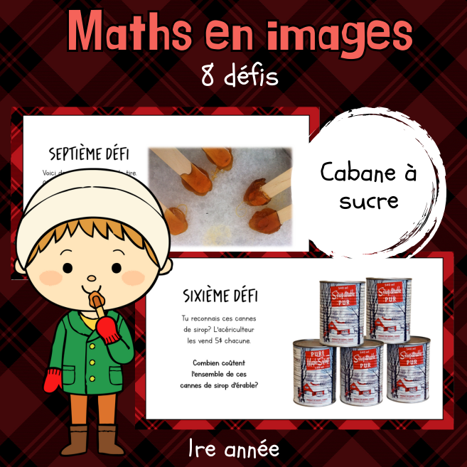 Maths par l'image - Cabane à sucre (1re)