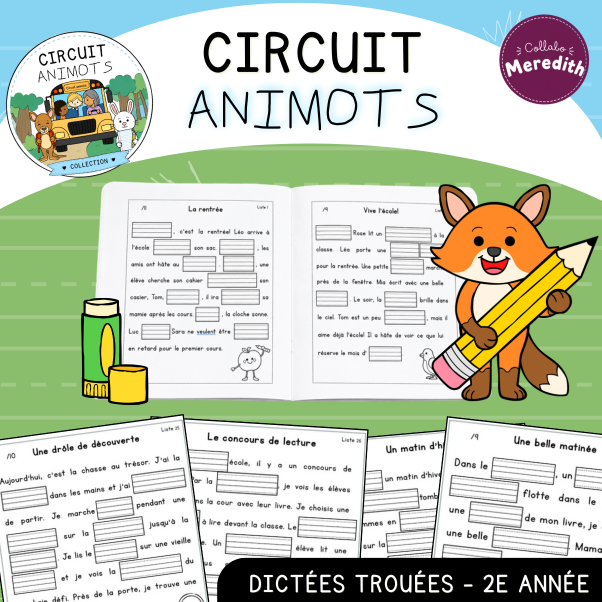 Circuit Animots - Dictées trouées (2e)