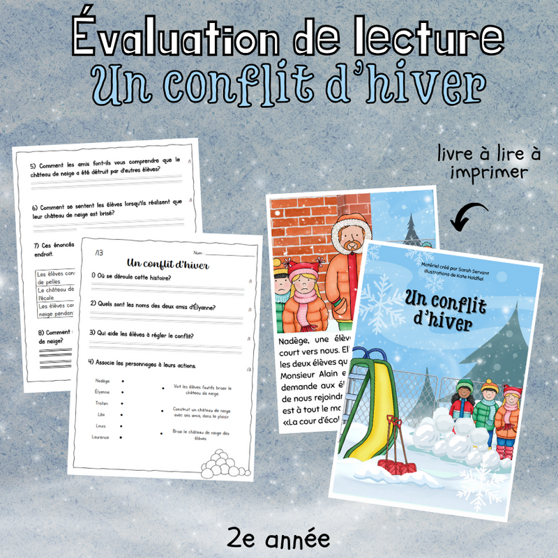 Évaluation de lecture - Un conflit d'hiver