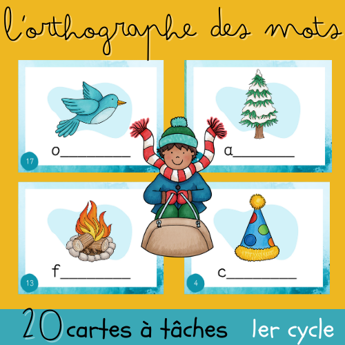 Cartes à tâches - L'orthographe des mots