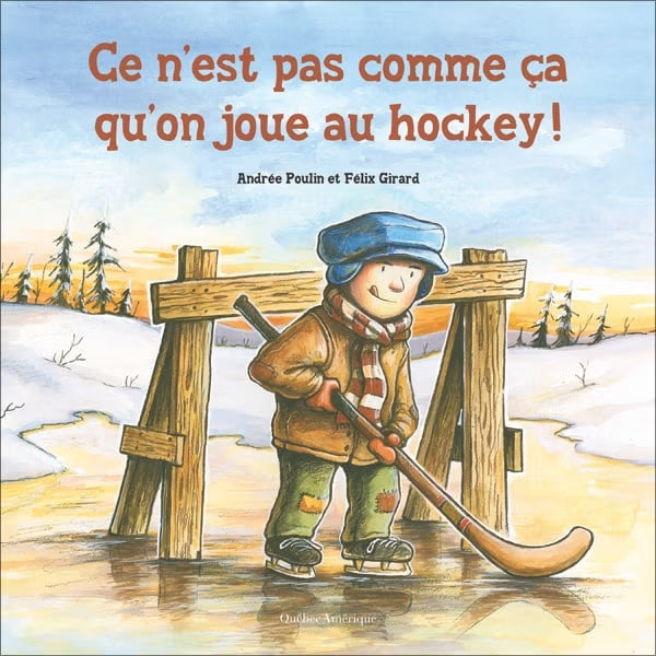 Ce n'est pas comme ça qu'on joue au hockey!